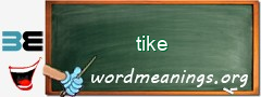 WordMeaning blackboard for tike